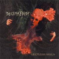 Decimation (TUR) : Helpless Souls